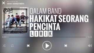 Qalam Band - Hakikat Seorang Pencinta [Lirik]