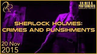 Sherlock Holmes: Crimes and Punishments | 20th November 2015 | SquirrelPlus