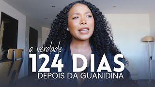 124 DIAS DEPOIS do teste com a guanidina