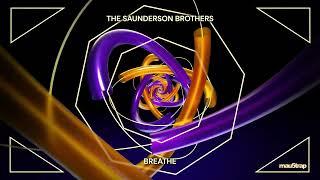 The Saunderson Brothers - Breathe