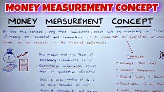 Money Measurement Concept EXPLAINED - By Saheb Academy