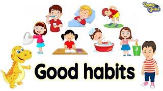 Good Habits Start at Home: A Guide for Kids and Parents