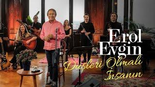 Erol Evgin – Düşleri Olmalı İnsanın "Sevdiklerim 2" (Official Video)