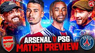 "That Is Disrespectful!" HEATED DEBATE! | Match Preview | Arsenal vs PSG