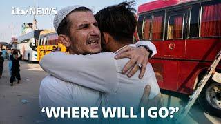 Afghan refugees fear return to Taliban rule as Pakistan ramps up mass deportations | ITV News