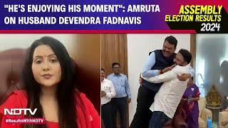 Maharashtra Results 2024 | Amruta Fadnavis On Husband Devendra Fadnavis: "He's Enjoying His Moment"