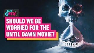 Should We Be Worried for That Until Dawn Movie? - IGN The Fix: Entertainment