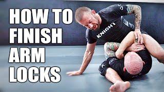 How to Finish More Arm Locks