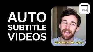 How to Add Subtitles to Videos Automatically Online (Auto Caption with Kapwing)