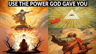 Chosen Ones You Must Use the Divine Power That God Gave You