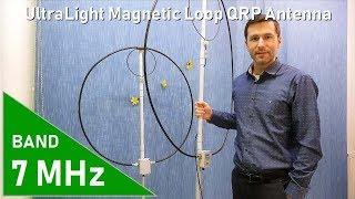 40M UltraLight QRP magnetic loop antenna + TEST [ XIEGU X5105 ]