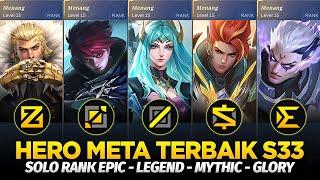 HERO META SOLO RANK TERBAIK SEASON 33 MOBILE LEGENDS!!