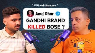 SUBASH CHANDRA BOSE | UNHEARD SECRET OF INDIAN HISTORY | GANDHI VS BOSE | ANUJ DHAR SHANTANU SHARMA