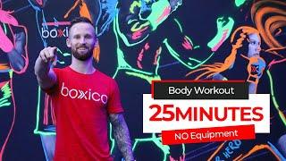 Body Workout 25 Minutes No Equipment