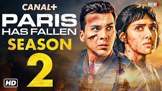 Paris Has Fallen Season 2 Trailer - Hulu, Release Date, Episode 1, Cast, Plot, Renewed, Ritu Arya