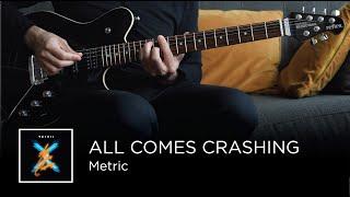 Metric - All Comes Crashing (Guitar & Bass Cover)