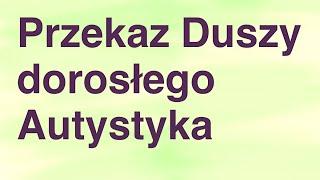 Jak rozpoznać osobę z duszą? Czy Słowianie są wyjątkowi? Głagolica, pasożyty. Sesja