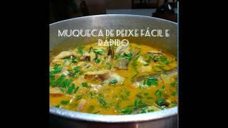 Muqueca de Peixe Fácil e Rápido