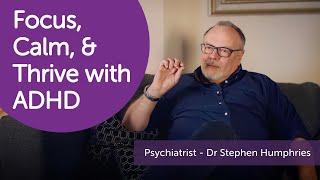 What Are The Results of ADHD Treatment? - Dr Stephen Humphries