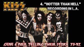 Part 4, KISS - Recording "Hotter Than Hell" in L.A.