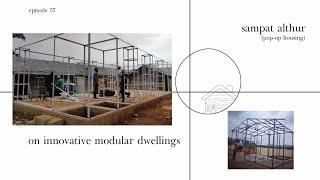 On Innovative Modular Dwellings / Sampat Althur (Pop-Up Housing)