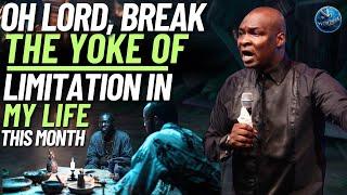 PRAY THESE HOT PRAYERS NOW AND BREAK FREE FROM LIMITATIONS THIS JULY | APOSTLE JOSHUA SELMAN 2024