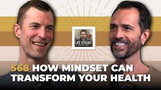 Dr. Josh Axe: How Mindset Can Transform Your Health | 568 | Luke Storey