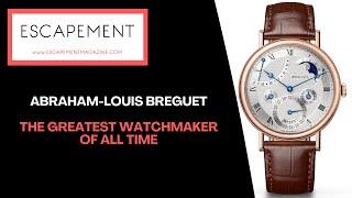 Breguet  -  The greatest watchmaker of all time