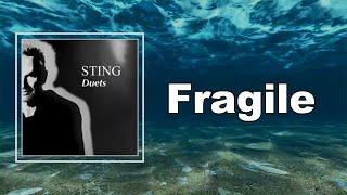 Sting - Fragile (Lyrics)