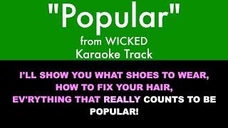 "Popular" from Wicked - Karaoke Track with Lyrics