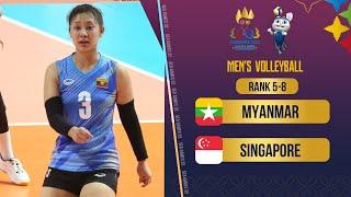 Myanmar - Singapore| Rank 5-8 Women's Volleyball SEA Games 32