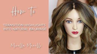 How to Transition Highlights into a Natural Balayage