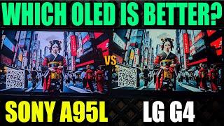 LG G4 vs Sony A95L | LG G4 Review | Sony A95L Review | LG G4 Settings | LG G4 PS5 | Sony A95L PS5