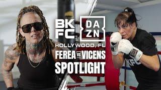 DAZN BKFC Spotlight: Ferea vs. Vicens