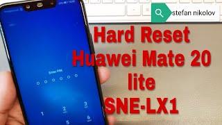 Hard reset Huawei Mate 20 lite /SNE-LX1/. Unlock pin,pattern,password lock.