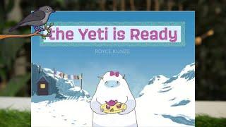 The Yeti is Ready  | Reading and Learning with Kiki