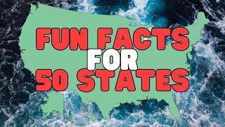 Fun Facts for 50 States | Learn an interesting fact for each state of the USA!