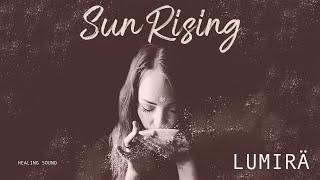 ️ Sun Rising  FEMALE VOICE & BANSURI. Lumirä & Juan Tepui. Healing Sound. Deep Indian Yoga Music.