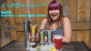 BRÖÖ Shampoo & Conditioner Review