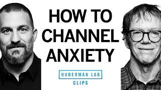 How to Manage & Channel Anxiety | Robert Greene & Dr. Andrew Huberman