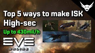 EVE Online - Top 5 ways to make ISK in High-sec