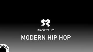 MODERN HIP HOP/BLACKLIFE185