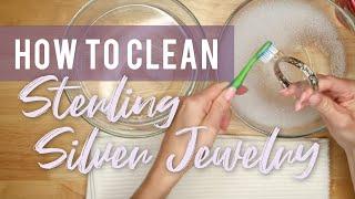 How to Clean Sterling Silver Jewelry