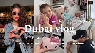 Dubai vlog new bed for our daughter, room transformation, Abu Dhabi trip, whitening my teeth