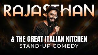 RAJASTHAN & THE GREAT ITALIAN KITCHEN | ABISHEK KUMAR | STAND-UP COMEDY | CROWDWORK SHOW