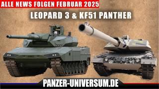 Breaking News alle Teile Februar - Leopard 2AX/3 & KF51 Panther, die Zukunft der Nato Panzerverbände