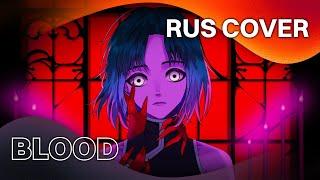 Azari – Blood // RUS cover by Kitsunebana