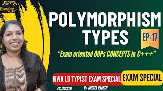 Different kinds of Polymorphism|LD TYPIST| KERALA WATER AUTHORITY |Eduvalley| EXAM FOCUS| Ep-0