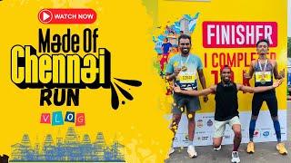 Made of Chennai Run 2024 | 10km Running Vlog | Vanakkam Runners