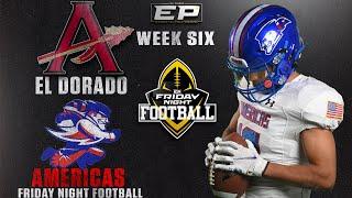 LIVE EPSN Friday Night Football  El Dorado  vs Americas Trailblazers